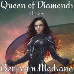Queen of Diamonds, Benjamin Medrano