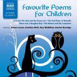 Favourite Poems for Children, A.A. Milne, Anonymous, Charles Causley, Edward Lear, Hilaire Belloc, James Reeves, John Clare, John Keats, Kenneth Grahame, Laura Richards, Lewis Carroll, Oliver Herford, Robert Browning, Robert Louis Stevenson, Rudyard Kipling, Sarah Catherine Marine, Th