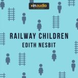 Railway Children, Edith Nesbit