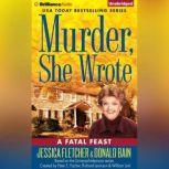 Murder, She Wrote: A Fatal Feast, Jessica Fletcher