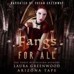 Fangs For All, Laura Greenwood