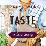 Taste, Tracy Ewens