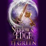 Shadow's Edge, TJ Green