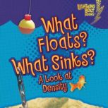 What Floats? What Sinks? A Look at Density