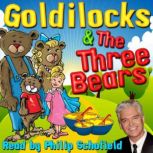 Goldilocks & The Three Bears, Robert Southey
