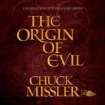 The Origin of Evil, Chuck Missler