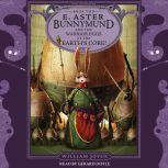 E. Aster Bunnymund and the Warrior Eggs at the Earth's Core!, William Joyce