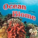 Seasons Of The Ocean Biome, Shirley Duke