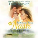 Nash A Hathaway House Heartwarming Romance, Dale Mayer
