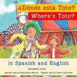 Where's Toto?/¿Donde esta Toto?, Elizabeth Laird