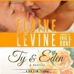 Ty and Eden A Red Team Wedding Novella, Elaine Levine