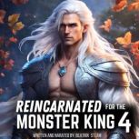 Reincarnated for the Monster King 4 Spicy Genderbender Isekai Monster Romance Erotic Short Story, Beatrix Steam