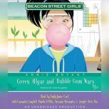 Beacon Street Girls #13: Green Algae and Bubblegum Wars, Annie Bryant