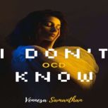 I Don't Know (OCD Poetry Book)
