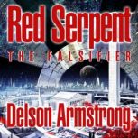 The Falsifier Red Serpent, Delson Armstrong