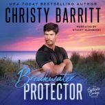Breakwater Protector, Christy Barritt
