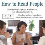 How to Read People Reading Body Language, Manipulation, and Influence Like a Book, Hendrick Kramers