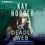 Deadly Web, A, Kay Hooper