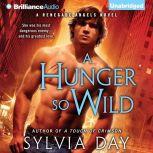 A Hunger So Wild, Sylvia Day
