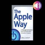 The Apple Way, Jeffrey L. Cruikshank