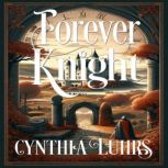 Forever Knight, Cynthia Luhrs