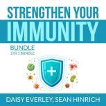 Strengthen Your Immunity Bundle: 2 in 1 Bundle, Super Immunity, The Autoimmune Solution, Daisy Everley
