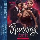 Running For It, Allyson Lindt