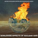 Worldwide Effects of Nuclear War, United States Arms Control