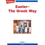 Easter - The Greek Way, Andrea Vlahakis