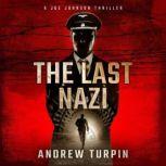 The Last Nazi, Andrew Turpin