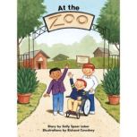At the Zoo Voices Leveled Library Readers, Sally Speer Leber