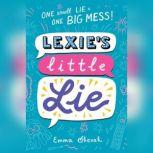 Lexie's Little Lie, Emma Shevah