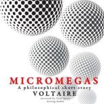Micromegas A Philosophical Short Story, Voltaire
