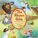 The Rhyme Bible Storybook, L. J. Sattgast