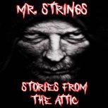 Mr. Strings: A Short Scary Story (Horror Story)