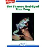 The Famous Red-Eyed Tree Frog, Chris Dietel