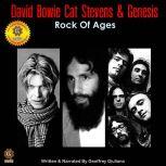David Bowie, Cat Stevens, and Genesis, Geoffrey Giuliano