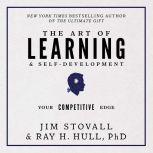 The Art of Learning and Self-Development Your Competitive Edge, Jim Stovall