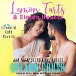 Lemon Tarts & Stolen Hearts, Dylann Crush
