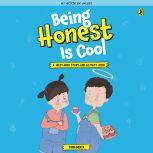Being Honest is Cool, Sonia Mehta