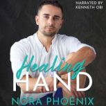 Healing Hand, Nora Phoenix