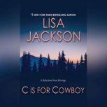 C is for Cowboy A Selection from Revenge, Lisa Jackson