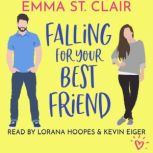 Falling for Your Best Friend, Emma St. Clair