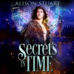 Secrets in Time, Alison Stuart