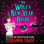 The Wolf's New Year Bride, Deanna Chase