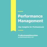 Performance Management, ProBusinessEducation Team