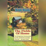 The Fields Of Home, Ralph Moody