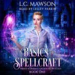 Basics of Spellcraft, L.C. Mawson