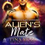 Alien's Mate, Tina Moss