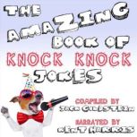 The Amazing Book of Knock Knock Jokes, Jack Goldstein